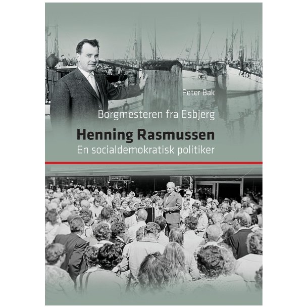Borgmesteren fra Esbjerg, Henning Rasmussen