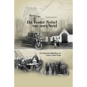 Da Vester Nebel var sort/hvid