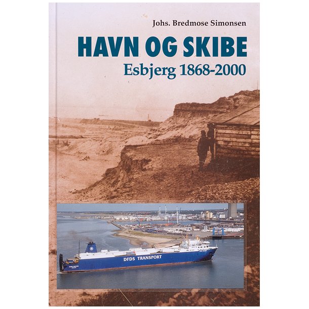 Havn og skibe  Esbjerg 1868-2000