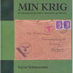 Min krig  En legende om barndom, besttelse og befrielse